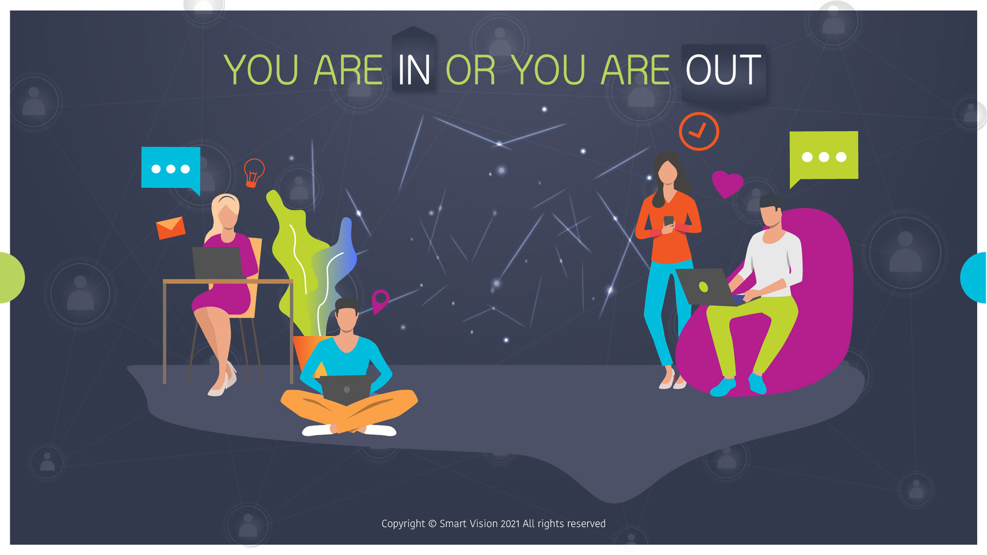 Smart Vison Blog - You Are IN Or You Are OUT